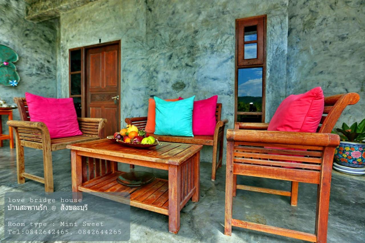 Love Bridge House บ้านสะพานรัก Sangkhla Buri Exterior photo