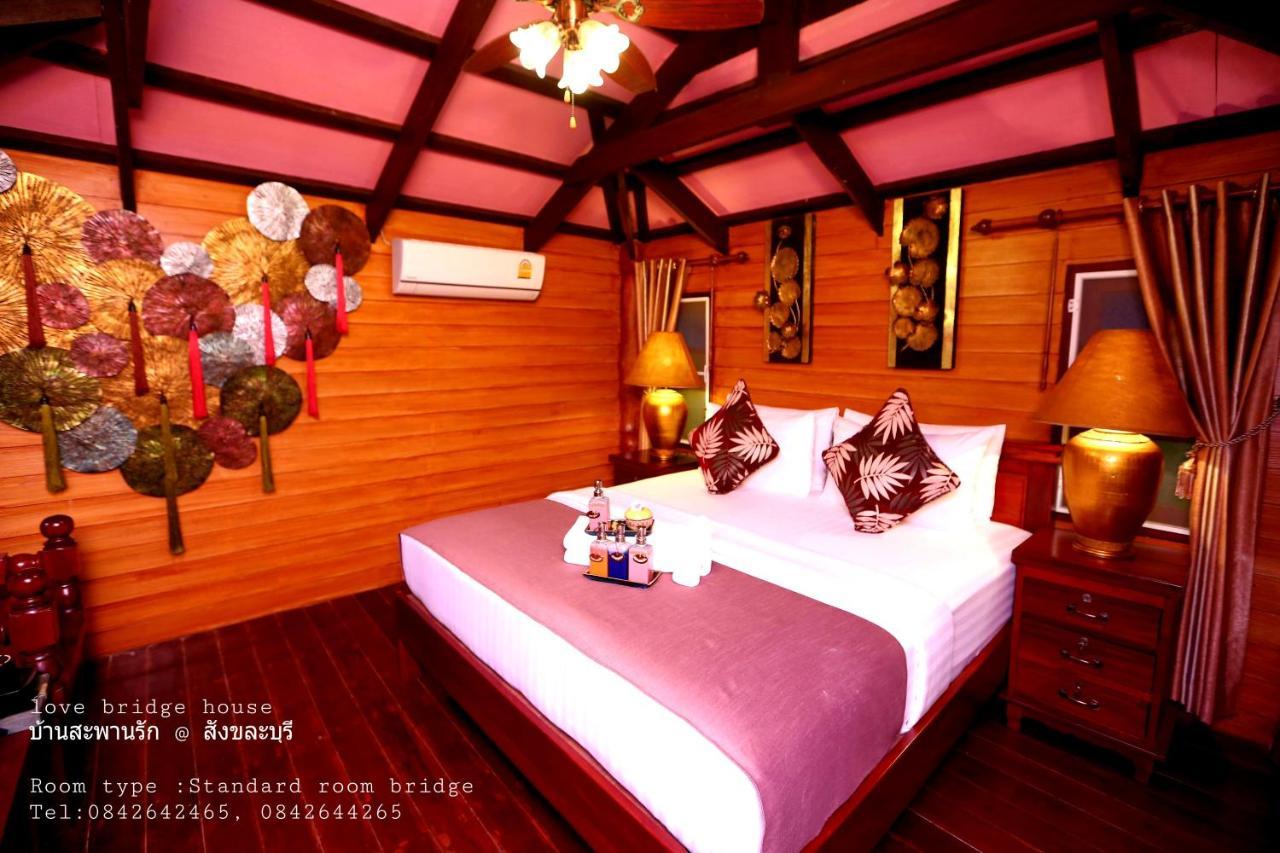 Love Bridge House บ้านสะพานรัก Sangkhla Buri Exterior photo