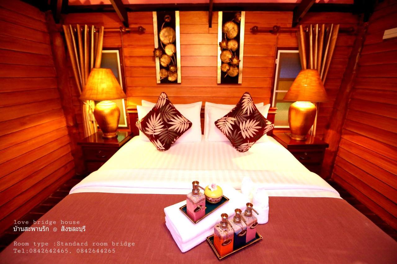 Love Bridge House บ้านสะพานรัก Sangkhla Buri Exterior photo