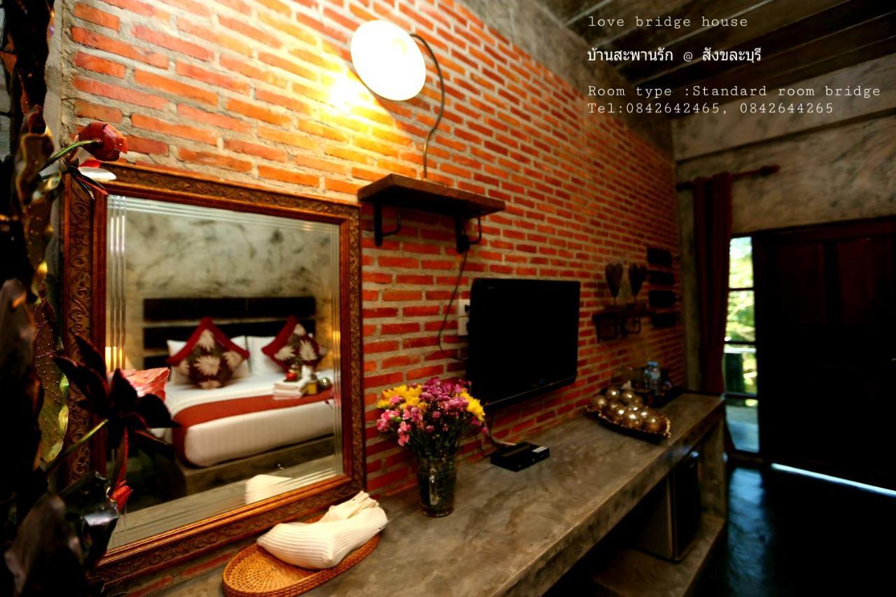 Love Bridge House บ้านสะพานรัก Sangkhla Buri Exterior photo